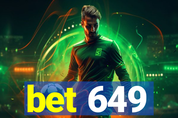 bet 649